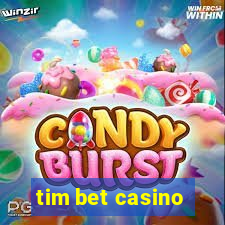 tim bet casino